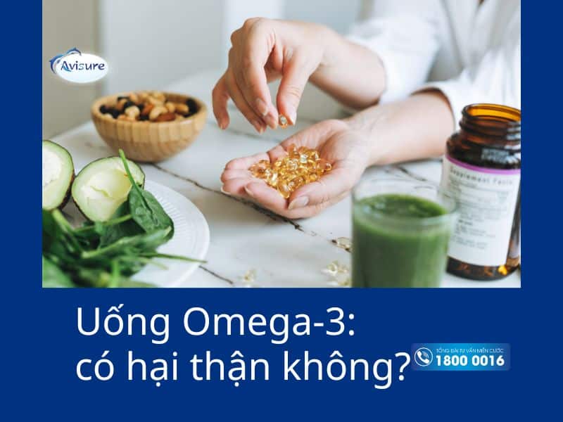 Uống Omega-3 có hại thận không?